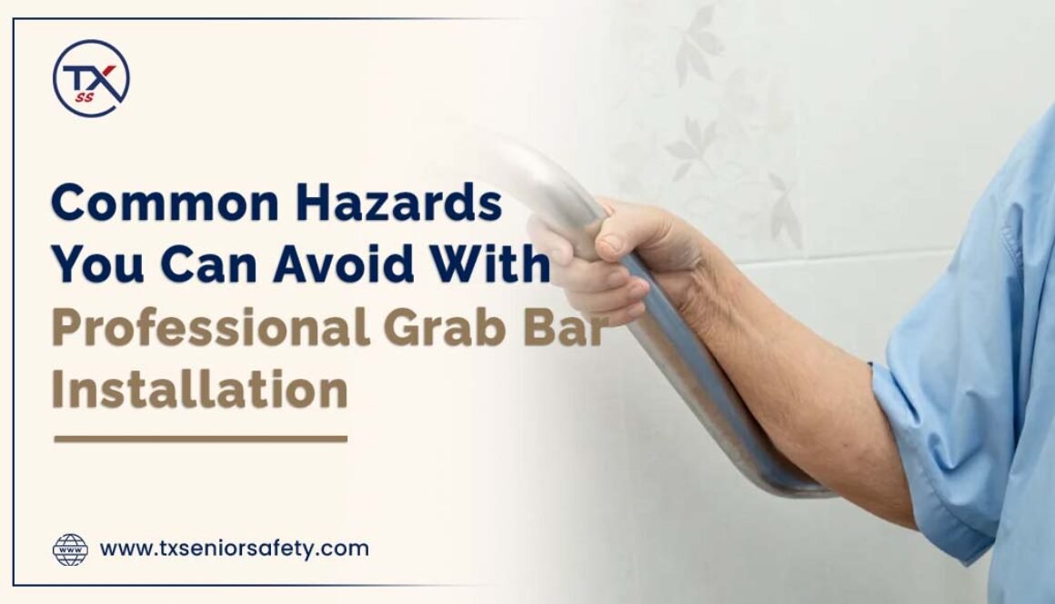 common hazards you can avoid with professional grab bar installation
