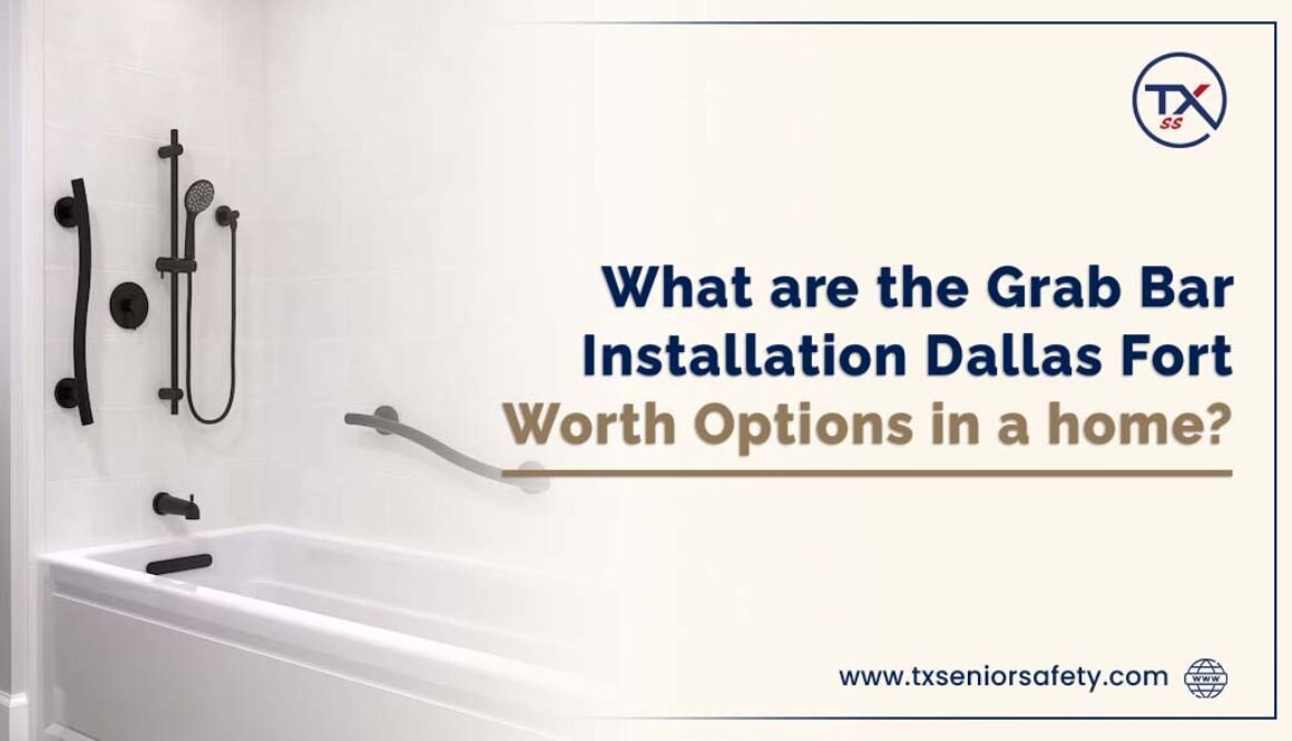 Grab Bar Installation Dallas Fort Worth