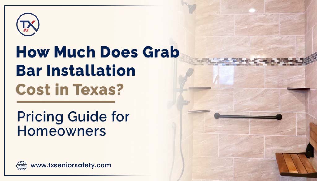 how much does grab bar installation cost in texas