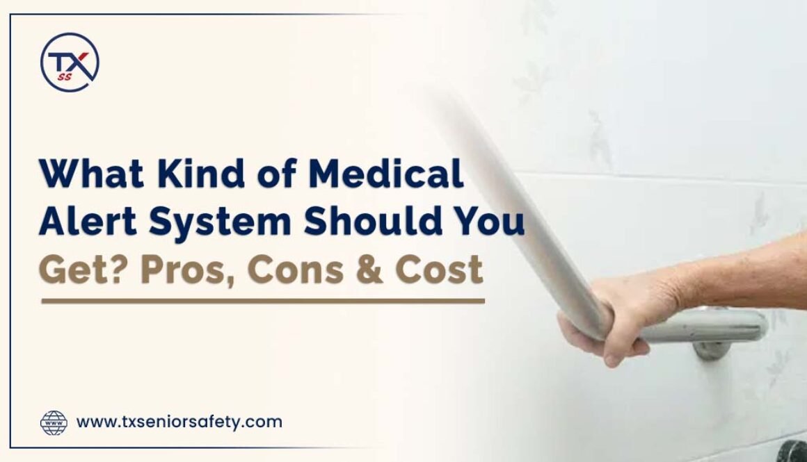 what kind of medical alert system should you get